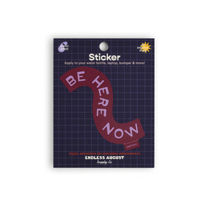 Be Here Now Sticker - purple