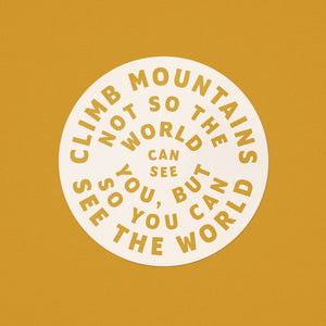 Climb Mountains Sticker - yellow