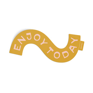 Enjoy Today Sticker - yellow