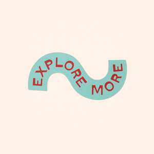 Explore More Sticker - turquoise