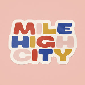 Mile High City Glossy Vinyl Sticker