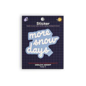 More Snow Days Sticker - light blue