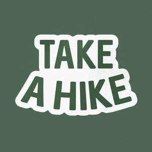 Take A Hike Sticker - green