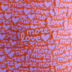 More Love Sticker